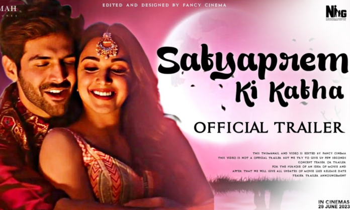 Satyaprem Ki Katha – Movie, Crew, Story, Cast, Release Date, Free Download From Filmmyzilla, Movierulz, Moviezflix, Telegram